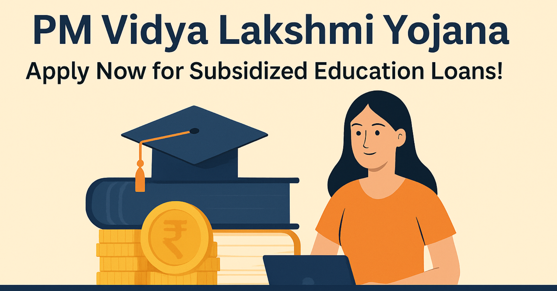 PM Vidyalakshmi Yojana: ₹10 ಲಕ್ಷದವರೆಗೆ ಶಿಕ್ಷಣ ಸಾಲ ಬಡ್ಡಿ ವಿನಾಯ್ತಿ: ಪಿಎಂ ವಿದ್ಯಾಲಕ್ಷ್ಮೀ ಯೋಜನೆಯ ಸಂಪೂರ್ಣ ಮಾಹಿತಿ!