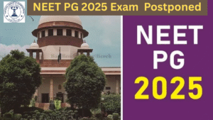 NEET PG 2025 ಪರೀಕ್ಷೆ ಮುಂದೂಡಿಕೆ: ಆಗಸ್ಟ್ 3 ಕ್ಕೆ ಮರು ನಿಗದಿ, SC ಆದೇಶ ಪಾಲನೆಗೆ NBEMS ಸಜ್ಜು!