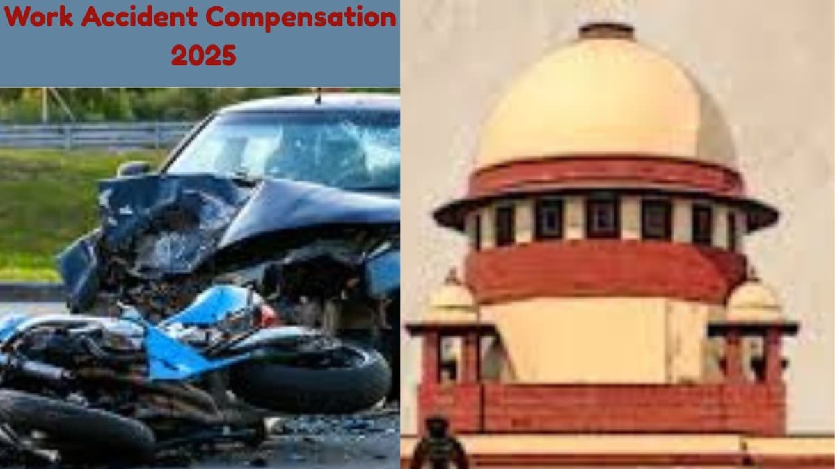Supreme Court Work Accident Compensation 2025: ನೌಕರರು ಕೆಲಸಕ್ಕೆ ಹೋಗುವಾಗ ಸಂಭವಿಸಿದ ಅಪಘಾತಕ್ಕೂ ಪರಿಹಾರ: ಸುಪ್ರೀಂಕೋರ್ಟ್ನಿಂದ ಐತಿಹಾಸಿಕ ತೀರ್ಪು!